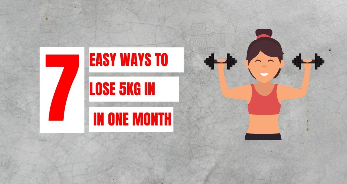 Read more about the article Weight Loss: 7 Easy Ways To Lose 5 Kg Weight In One Month